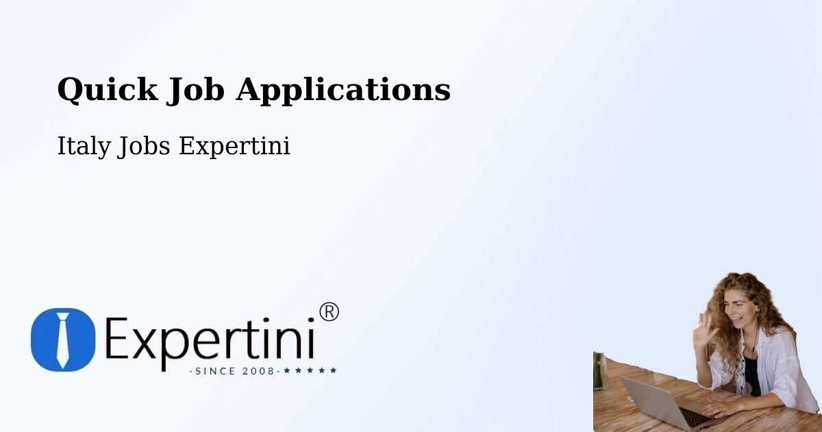 Quick Apply Feature – Asolo - Italy Jobs Expertini