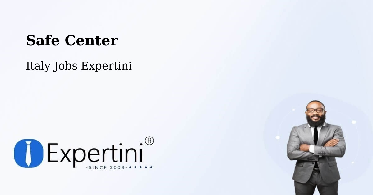 Safety Center – Asolo - Italy Jobs Expertini